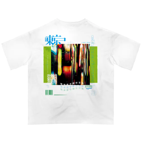 無認可東京_IV_C オーバーサイズTシャツ