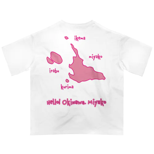 宮古島地図　ピンク [Hello!Okinawa]  Oversized T-Shirt