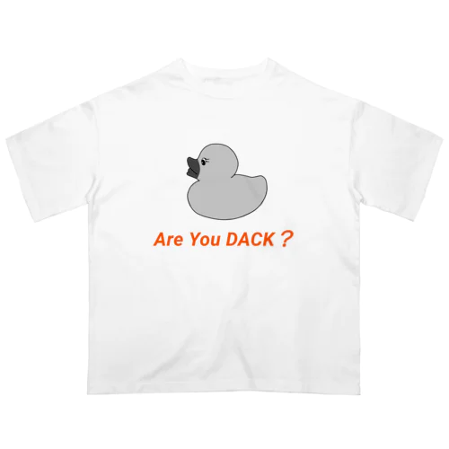 Are You Dack?オレンジ Oversized T-Shirt