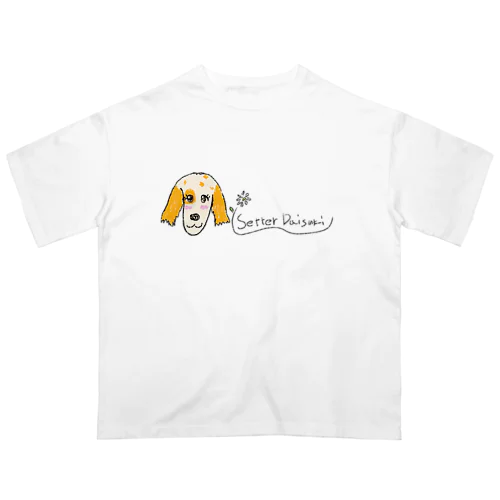 ◇E・セッターのハナちゃんグッズ♪◇ オーバーサイズTシャツ