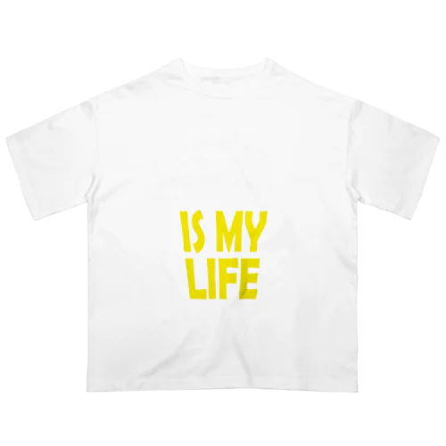 DRINKING IS MY LIFE ー酒とは命ー Oversized T-Shirt