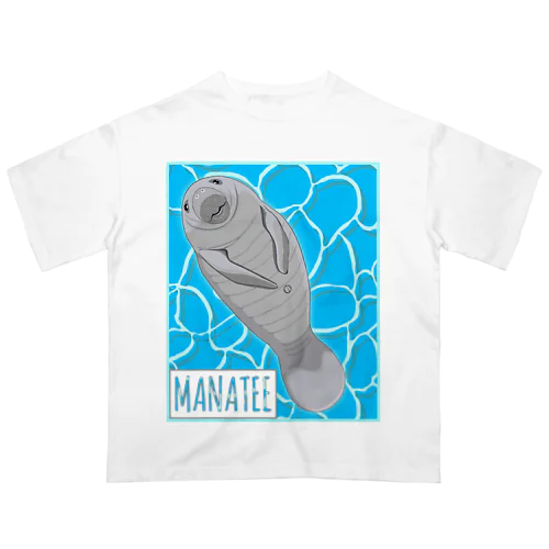 MANATEE(マナティ) Oversized T-Shirt