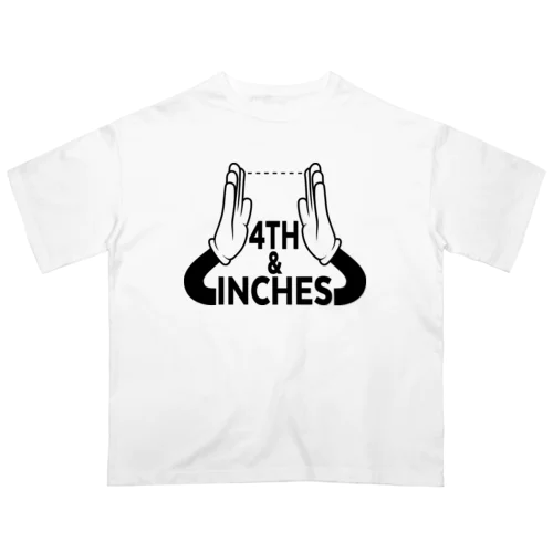 4TH & INCHES Oversized T-Shirt