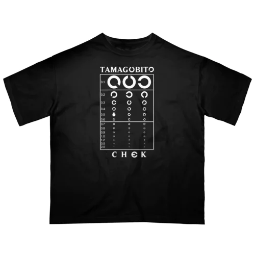 [ TAMAGOBITO ] 視卵力検査 Oversized T-sh② オーバーサイズTシャツ