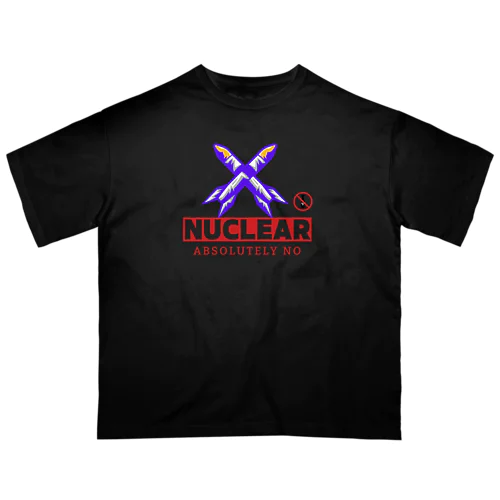 Absolutely no　nuclear オーバーサイズTシャツ