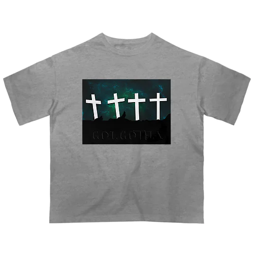 GOLGOTHA Oversized T-Shirt