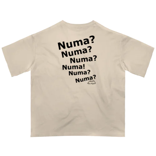 Numa(沼)だらけ オーバーサイズTシャツ