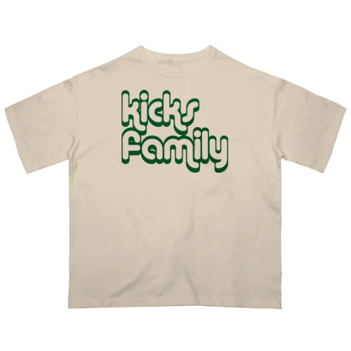 Kicks Family-green オーバーサイズTシャツ