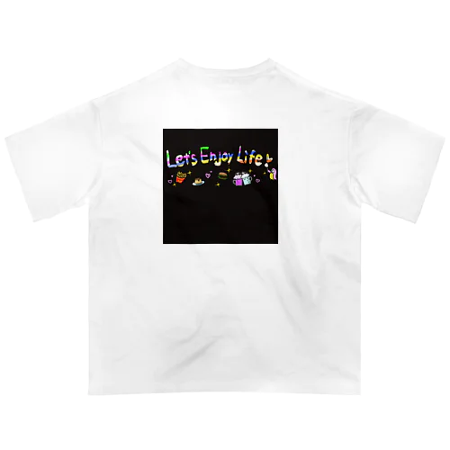 let'senjoy life Oversized T-Shirt