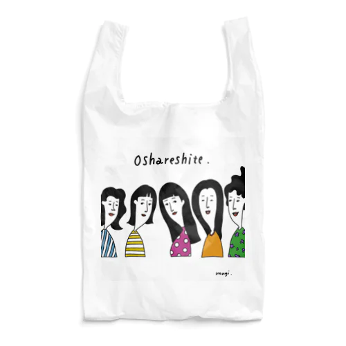 oshareshite. Reusable Bag