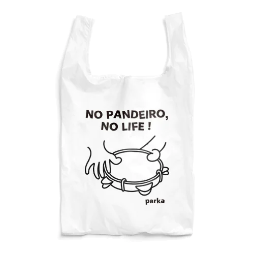 NO PANDEIRO, NO LIFE! 右利き用 Reusable Bag