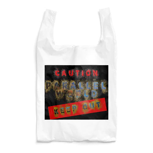 caution「parallelworld」ー立入禁止　■ Reusable Bag