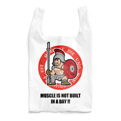筋肉は1日にして成らず（MUSCLE IS NOT BUILT IN A DAY !!） Reusable Bag