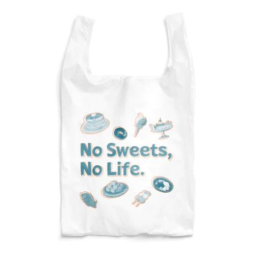 No Sweets,No Life.Ⅱ Reusable Bag