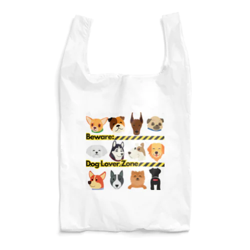 Beware: Dog Lover Zone Reusable Bag