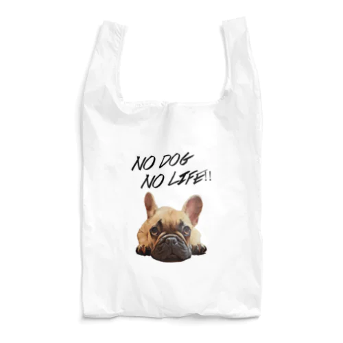 NO DOG NO LIFE!!フレンチブルドッグ 에코 가방