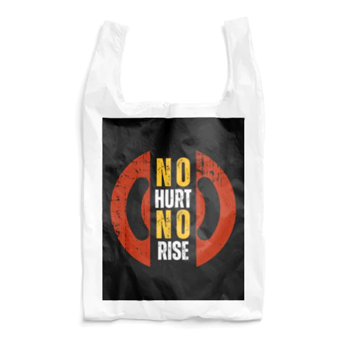 NO HURT NO RISE Reusable Bag