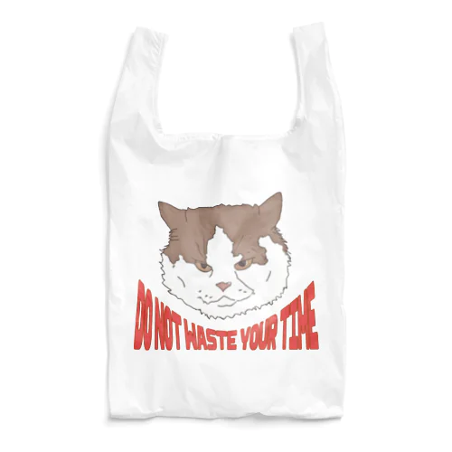 DO NOT WASTE YOUR TIME Reusable Bag