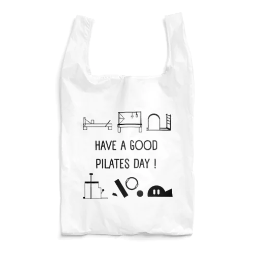 Have a Good Pilates Day! Reusable Bag