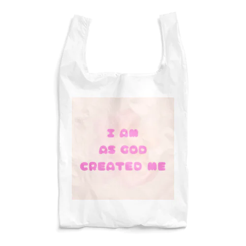 かわいい♡I am as God created me Reusable Bag