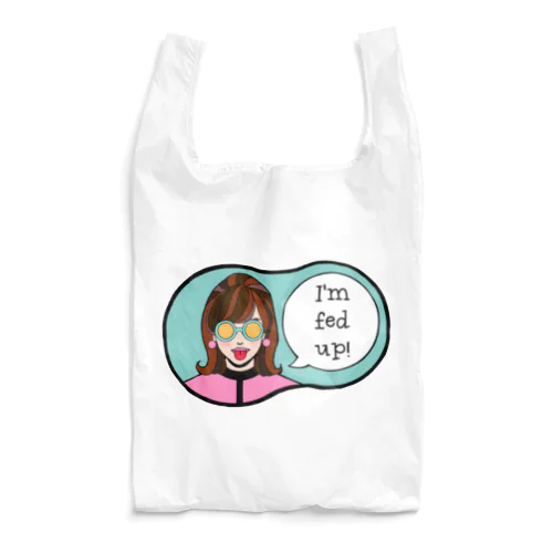 もううんざり！ Reusable Bag