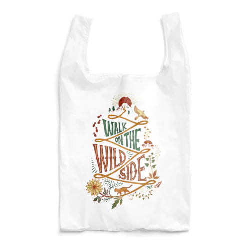 Walk on the Wild Side（ワイルド・サイドを歩け） Reusable Bag