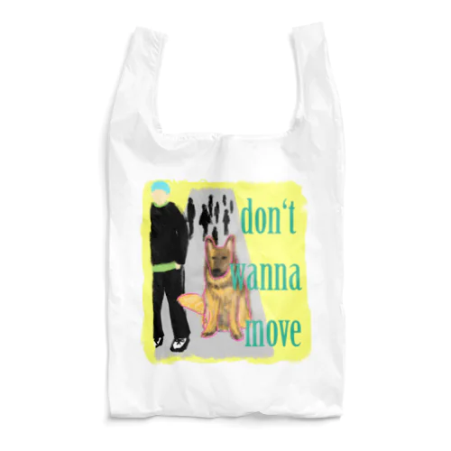 イヌ　DON'T WANNA MOVE Reusable Bag