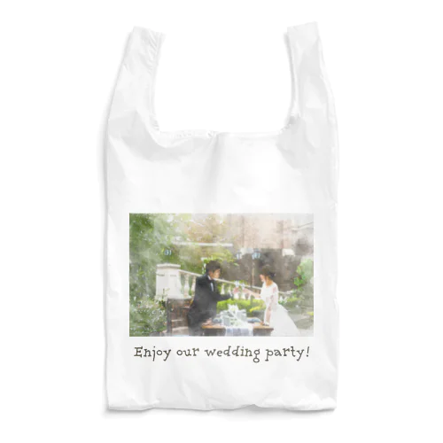 Enjoy our wedding party! Reusable Bag