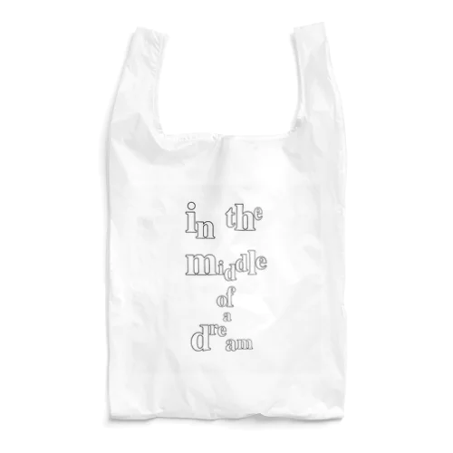 in the middle of a dream Reusable Bag