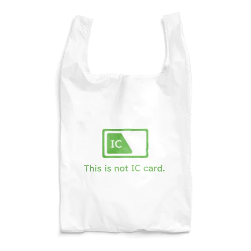 これはICカードではない Reusable Bag