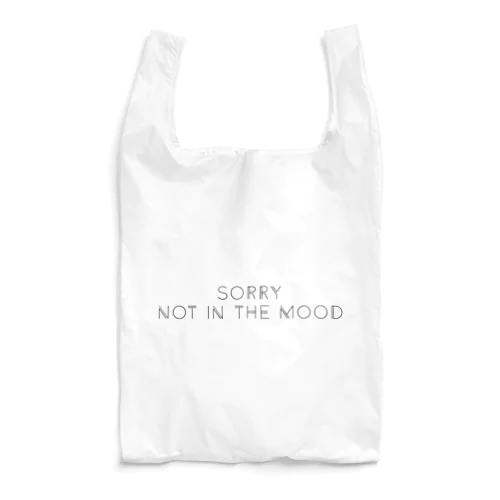 ごめん、そんな気分じゃない SORRY NOT IN THE MOOD - black ver. - Reusable Bag