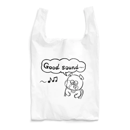 Good sound … Reusable Bag