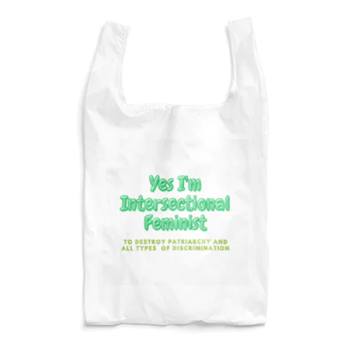 Yes I'm Intersectional Feminist Reusable Bag