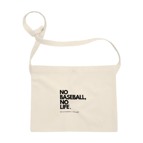 NO BASEBALL , NO LIFE . ～ 野球の神様 ～ Sacoche