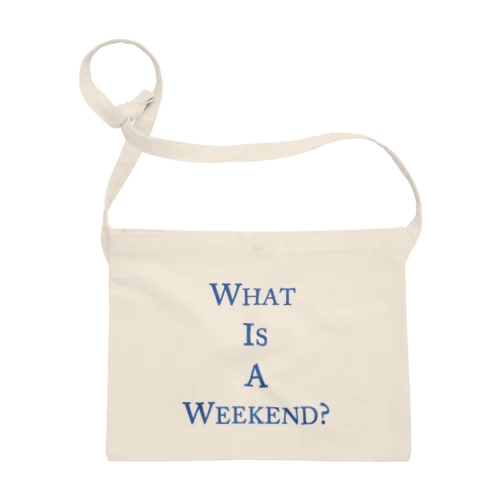 What is a weekend? BLUE サコッシュ