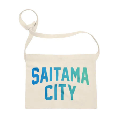 さいたま市 SAITAMA CITY Sacoche
