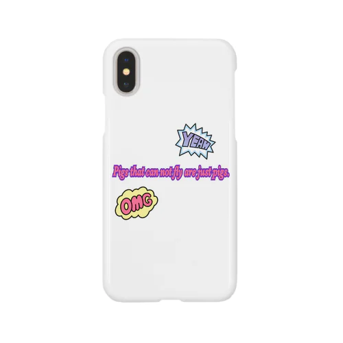 Pigs that can not fly are just pigs. Smartphone Case