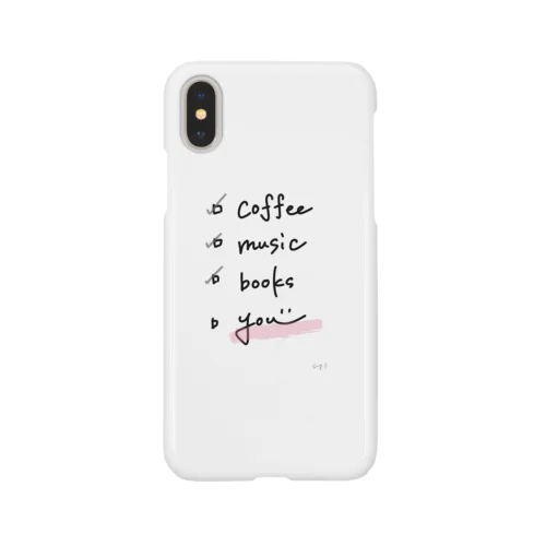 心の必須アイテム Smartphone Case