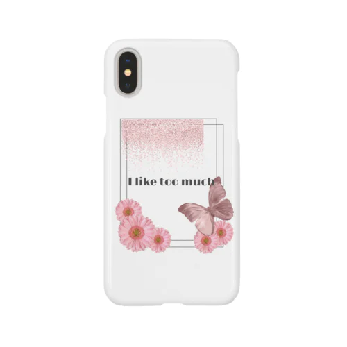 I like too muchケース（PINKver） Smartphone Case