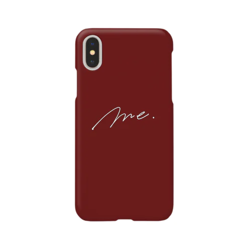 Me. (ワインレッド) Smartphone Case