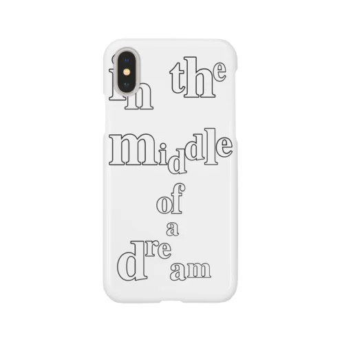 XS／X in the middle of a dream Smartphone Case