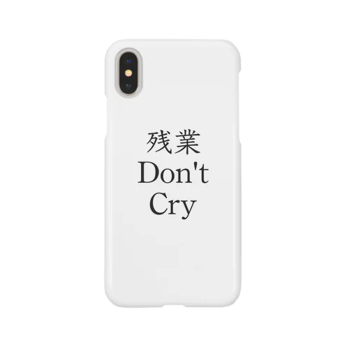 残業 Don't Cry スマホケース