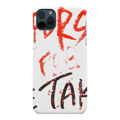 The Taks of NOT FOR SALE Smartphone Case