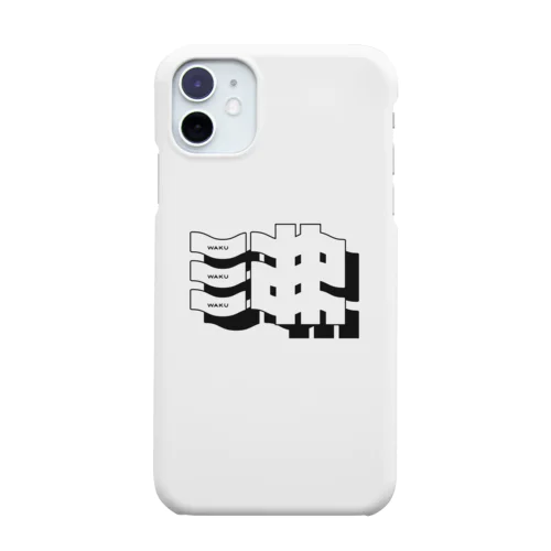 沸 WAKU Smartphone Case