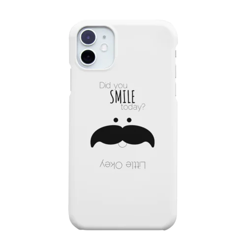 Did you smile today? Smartphone Case