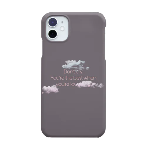 Don't Cry Smartphone Case