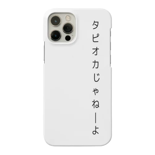 タピケース Smartphone Case