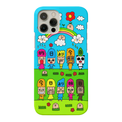 昨日より今日今日より明日 Smartphone Case