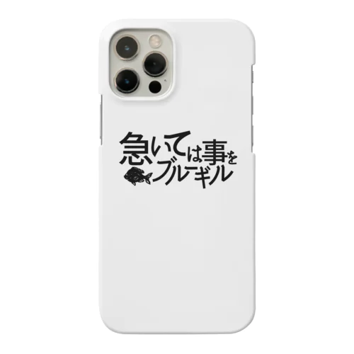 急いては事をブルーギル　black logo スマホケース