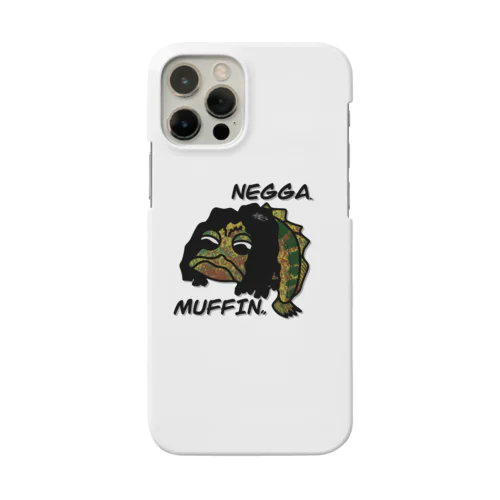 NEGGAMUFFIN Smartphone Case
